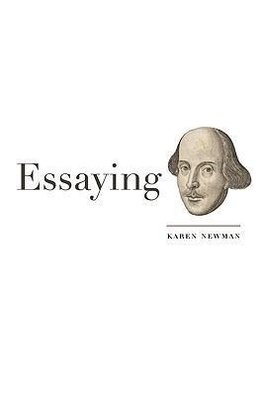 Essaying Shakespeare