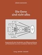 Die Gene sind nicht alles