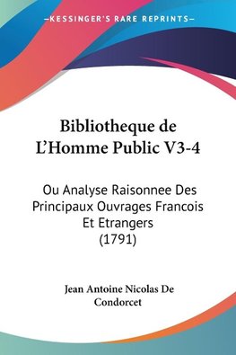 Bibliotheque de L'Homme Public V3-4