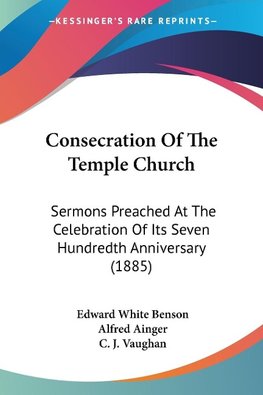 Consecration Of The Temple Church