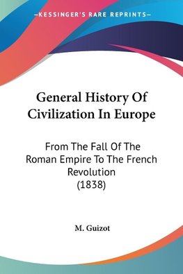 General History Of Civilization In Europe