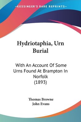 Hydriotaphia, Urn Burial