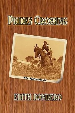 PRIDES CROSSING