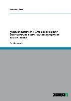 "Man ist natürlich niemals man selbst" -  Über Gertrude Steins 'Autobiography of Alice B. Toklas'