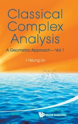 Classical Complex Analysis