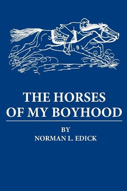 The Horses of My Boyhood