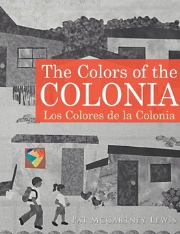 The Colors of the Colonia