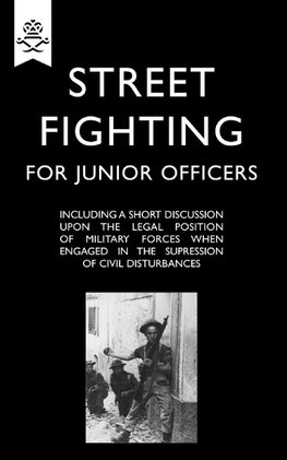 STREET FIGHTING FOR JUNIOR OFFICERS