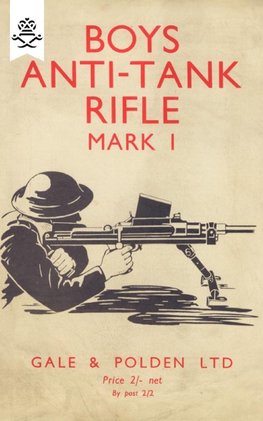 BOYS ANTI-TANK RIFLE MARK I