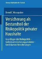 Versicherung als Bestandteil der Risikopolitik privater Haushalte