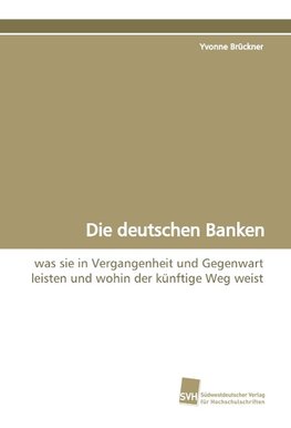 Die deutschen Banken