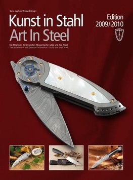 Kunst in Stahl / Art In Steel, Edition 2009/2010