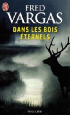 Dan les bois éternels