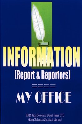 INFORMATION (Report and Reporters)