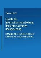 Einsatz der Informationsverarbeitung bei Business Process Reengineering