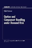 Option and Component Bundling under Demand Risk