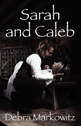 Sarah and Caleb