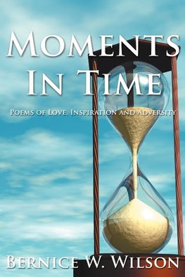 Moments In Time