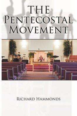 The Pentecostal Movement