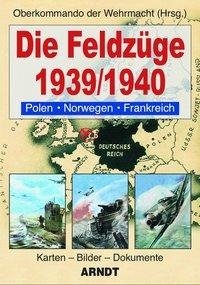 Die Feldzüge 1939/1940