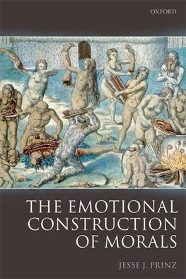 THE EMOTIONAL CONSTRUCTION OF MORALS