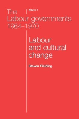 The Labour Governments 1964-1970