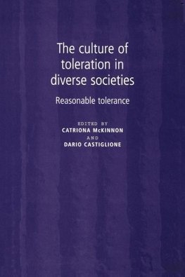 The Culture of Toleration and Diverse Societies