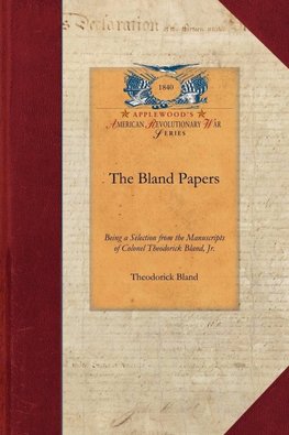 The Bland Papers