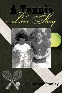 A Tennis Love Story