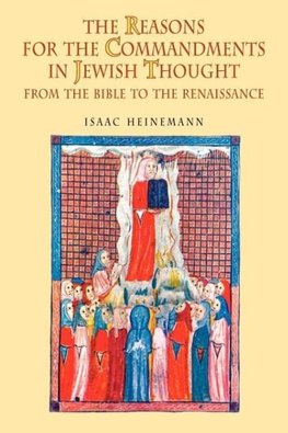 The Reasons for the Commandments in Jewish Thought