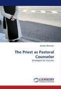 The Priest as Pastoral Counselor