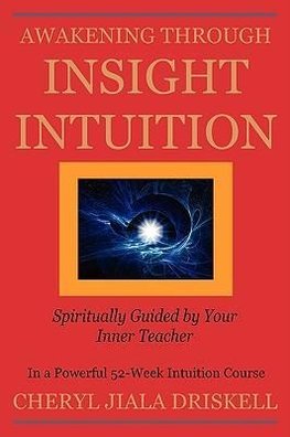 Awakening Through Insight Intuition