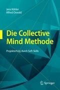 Die Collective Mind Methode