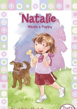 NATALIE WANTS A PUPPY