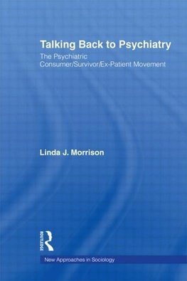 Morrison, L: Talking Back to Psychiatry