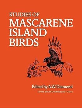 Studies of Mascarene Island Birds