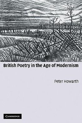 British Poetry in the Age of Modernism