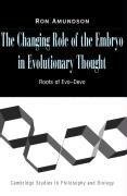 The Changing Role of the Embryo in Evolutionary Thought