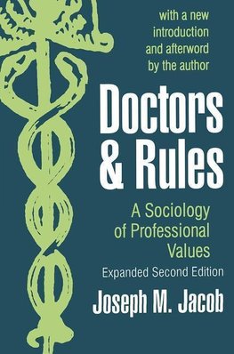 Jacob, J: Doctors and Rules