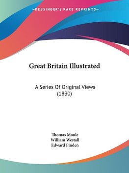 Great Britain Illustrated