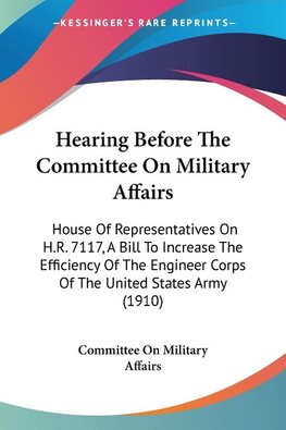 Hearing Before The Committee On Military Affairs