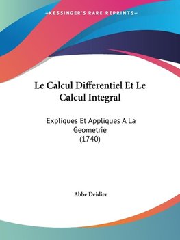 Le Calcul Differentiel Et Le Calcul Integral