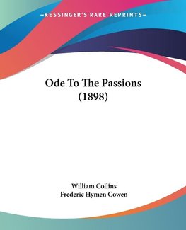 Ode To The Passions (1898)