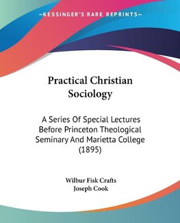 Practical Christian Sociology