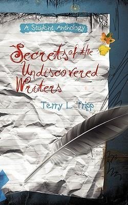 Secrets of the Undiscovered Writers