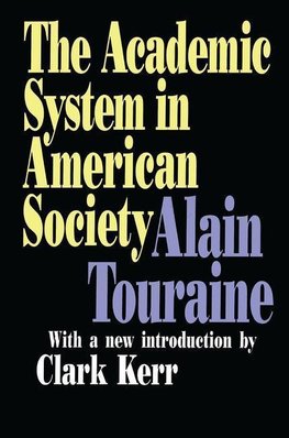 Touraine, A: Academic System in American Society