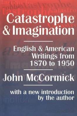 Mccormick, J: Catastrophe and Imagination