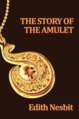 The Story of the Amulet