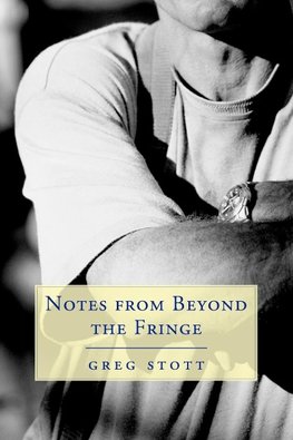 Notes from Beyond the Fringe