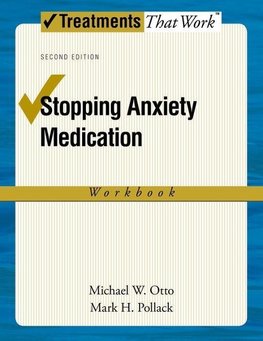 Otto, M: Stopping Anxiety Medication